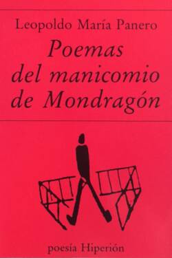 POEMAS DEL MANICOMIO DE MONDRAGÓN